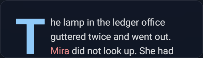 A story beat with a drop cap and character names in distinct colours.